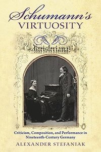 bokomslag Schumann's Virtuosity