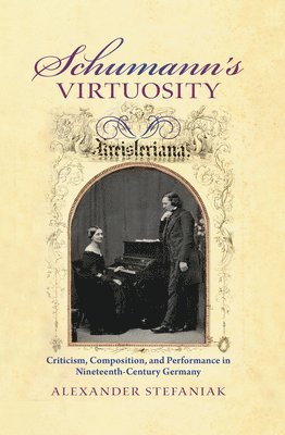 Schumann's Virtuosity 1