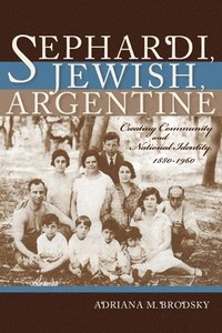 bokomslag Sephardi, Jewish, Argentine