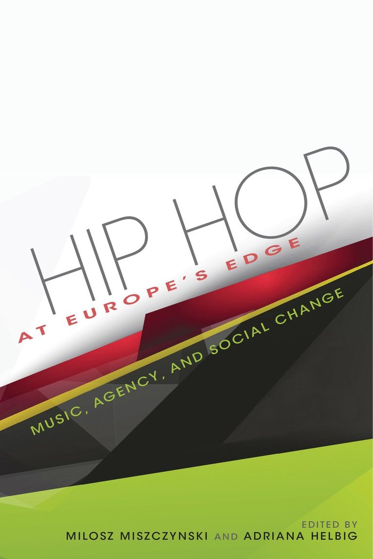 Adriana N. Helbig, Milosz Miszczynski, Adriana N Helbig - Hip Hop at Europe's Edge, Häftad