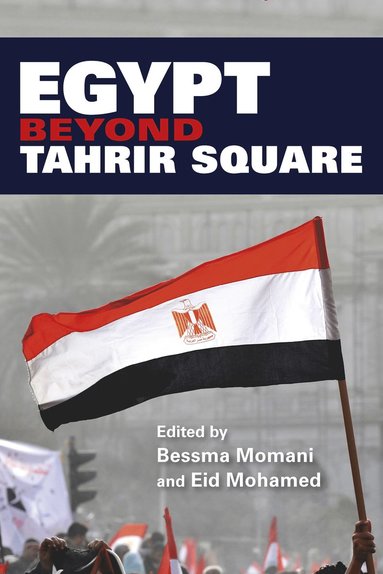 bokomslag Egypt Beyond Tahrir Square