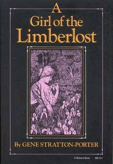Gene Stratton-Porter - Girl of the Limberlost, Inbunden