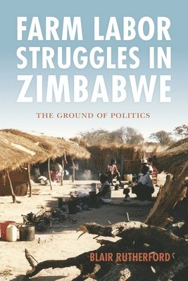 Farm Labor Struggles in Zimbabwe 1