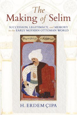 H. Erdem Cipa, H Erdem Cipa - Making of Selim, Inbunden