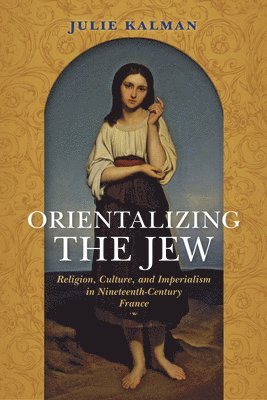 Orientalizing the Jew 1