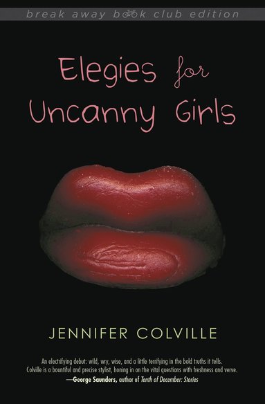 bokomslag Elegies for Uncanny Girls