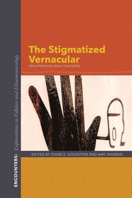 The Stigmatized Vernacular 1
