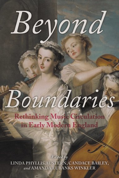 Linda Phyllis Austern, Candace Bailey - Beyond Boundaries, Häftad