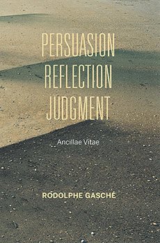 Persuasion, Reflection, Judgment 1