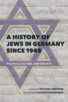 A History of Jews in Germany since 1945 1