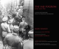 bokomslag The Iasi Pogrom, June-July 1941