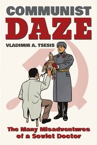 bokomslag Communist Daze