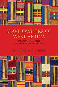 Sandra E. Greene - Slave Owners of West Africa, Inbunden
