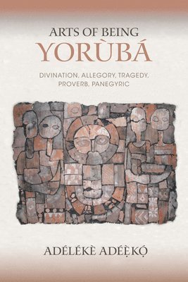 Arts of Being Yoruba 1