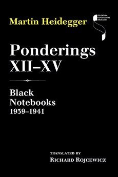 Martin Heidegger - Ponderings XII–XV, Inbunden