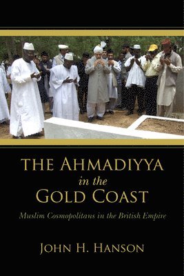 The Ahmadiyya in the Gold Coast 1