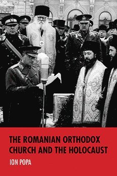 bokomslag Romanian Orthodox Church and the Holocaust