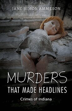 Jane Simon Ammeson - Murders That Made Headlines, Inbunden