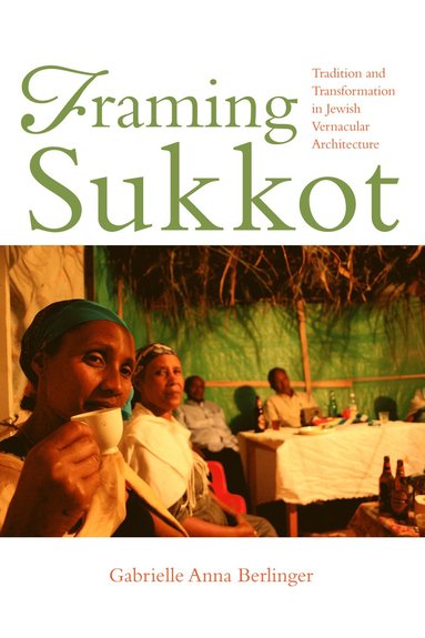 bokomslag Framing Sukkot