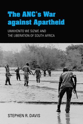 The ANC's War against Apartheid 1
