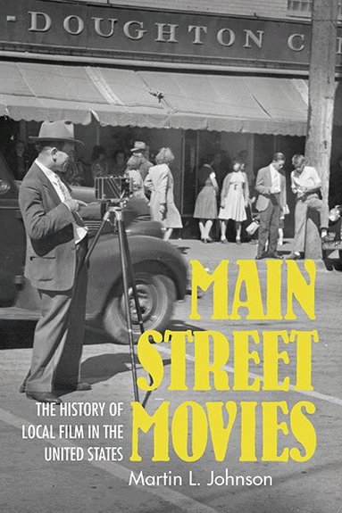 Martin L. Johnson - Main Street Movies, Häftad