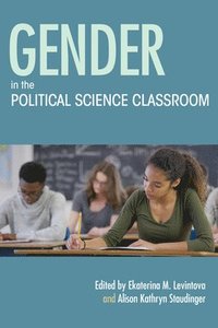 bokomslag Gender in the Political Science Classroom