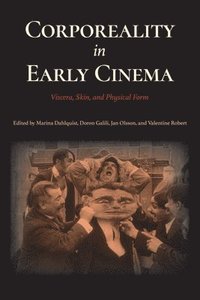 bokomslag Corporeality in Early Cinema