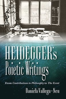 bokomslag Heidegger's Poietic Writings