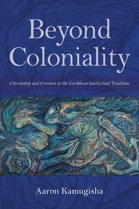 bokomslag Beyond Coloniality