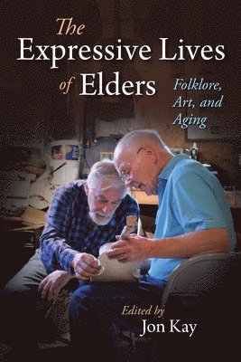 bokomslag The Expressive Lives of Elders