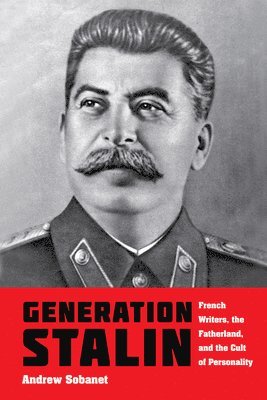 Andrew Sobanet - Generation Stalin, Inbunden