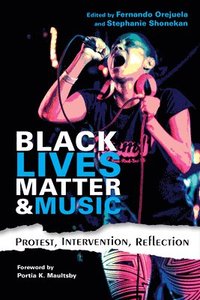 bokomslag Black Lives Matter and Music