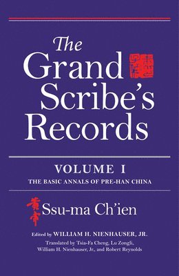 The Grand Scribe's Records, Volume I 1