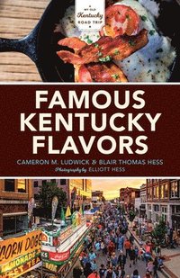 bokomslag Famous Kentucky Flavors