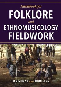 bokomslag Handbook for Folklore and Ethnomusicology Fieldwork