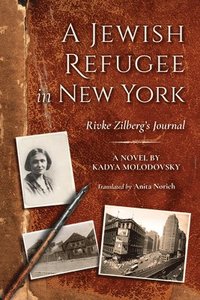 bokomslag A Jewish Refugee in New York
