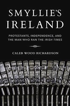 Caleb Richardson - Smyllie's Ireland, Inbunden
