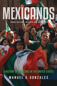 bokomslag Mexicanos, Third Edition