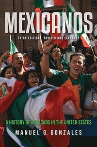 bokomslag Mexicanos, Third Edition