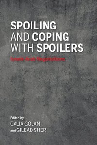 bokomslag Spoiling and Coping with Spoilers