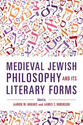 bokomslag Medieval Jewish Philosophy and Its Literary Forms