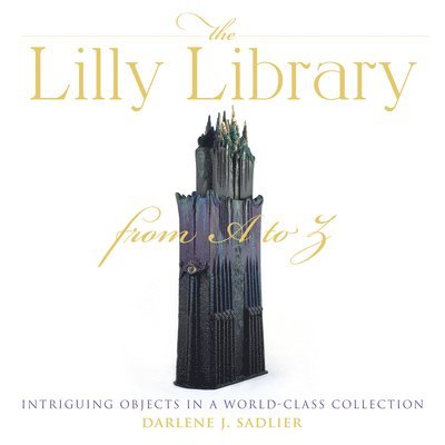 The Lilly Library from A to Z 1