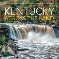 bokomslag Kentucky Across the Land