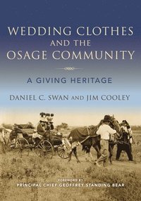 bokomslag Wedding Clothes and the Osage Community