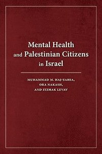 bokomslag Mental Health and Palestinian Citizens in Israel