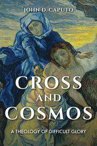 bokomslag Cross and Cosmos