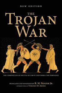 bokomslag The Trojan War, New Edition