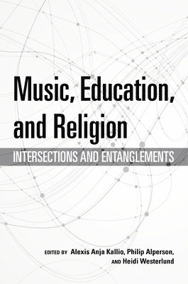 Music, Education, and Religion 1