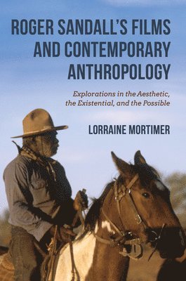 Roger Sandall's Films and Contemporary Anthropology 1