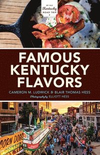 bokomslag Famous Kentucky Flavors